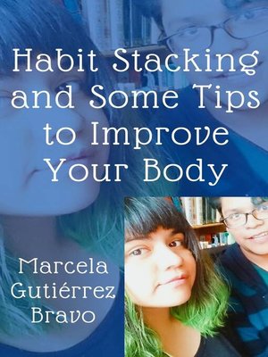 cover image of Habit Stacking and Some Tips to Improve Your Body